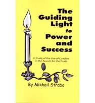 BOOK GUIDING LIGHT TO POWER AND SUCCESS - MIKHAL STRABO